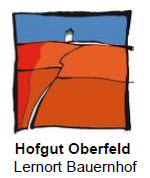 Hofgut Oberfeld - Lernort Bauernhof
